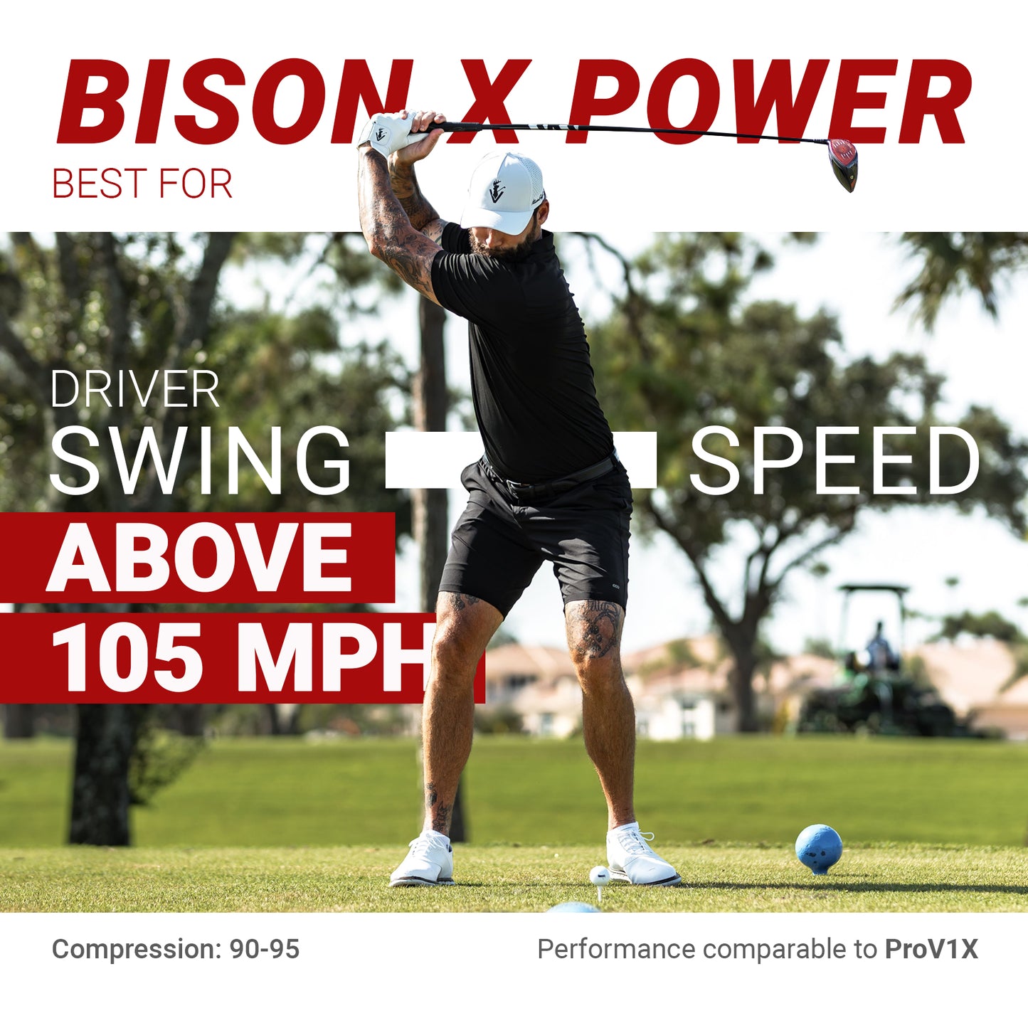 Bison X Power - For Swing Speed over 105 mph